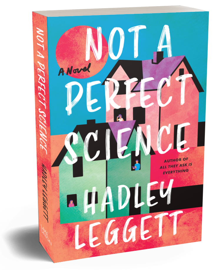 Book cover for Not A Perfect Science by Hadley Leggett