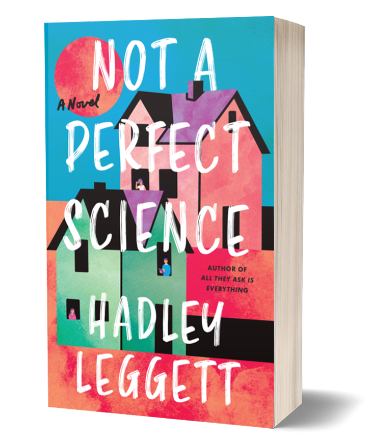 Book cover for Not A Perfect Science by Hadley Leggett
